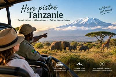 Hors pistes tanzanie : safaris privés, kilimandjaro, guides francophones
